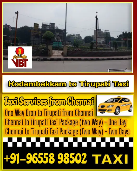 Kodambakkam to Tirupati Taxi Fare