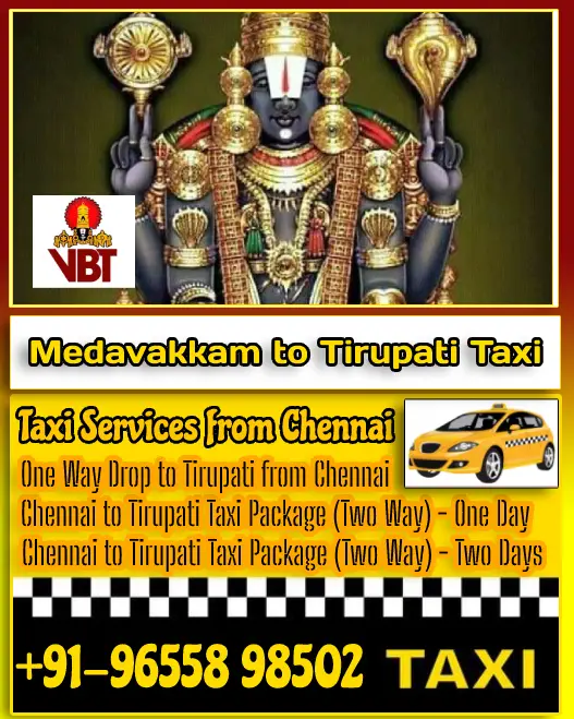Medavakkam to Tirupati Taxi Fare