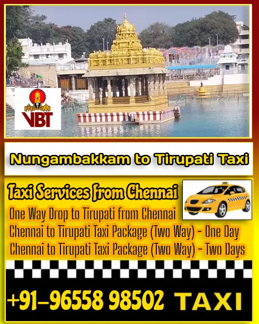 Nungambakkam to Tirupati Taxi Fare