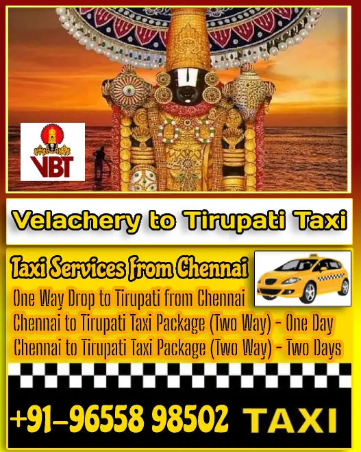 Velachery to Tirupati Taxi Fare