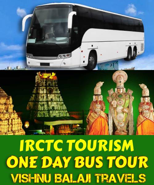 IRCTC Tirupati Package from Chennai by Bus