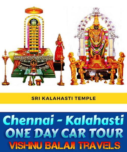 Chennai to Kalahasti Tour Package by Car