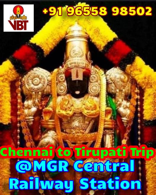 Central MGR Railway Station to Tirupati Package