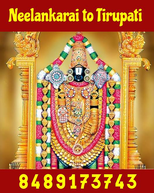 Tirupati Package from Neelankarai by Bus