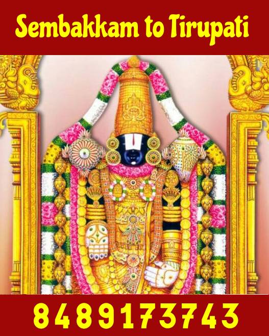 Tirupati Package from Sembakkam by Bus