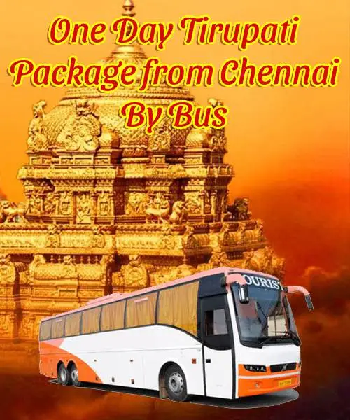 Chennai to Tirupati Darshan Package Tour
