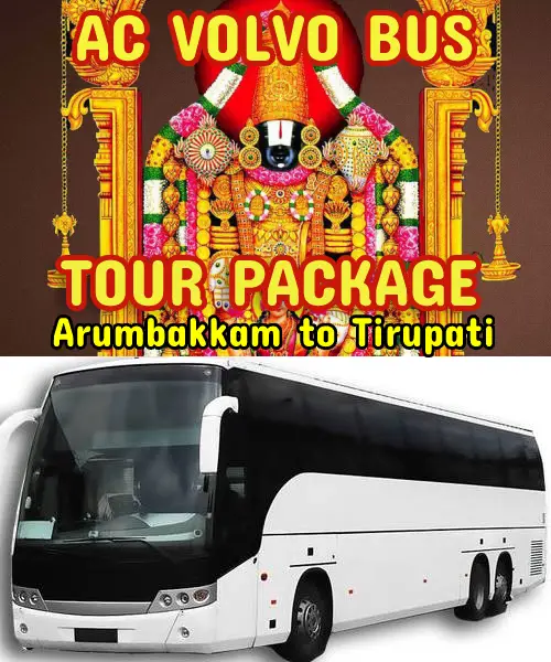 Arumbakkam to Tirupati Package by Bus