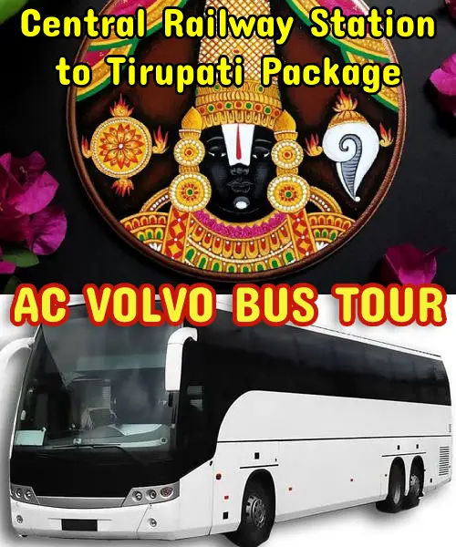 Chennai Railway Station to Tirupati by Bus