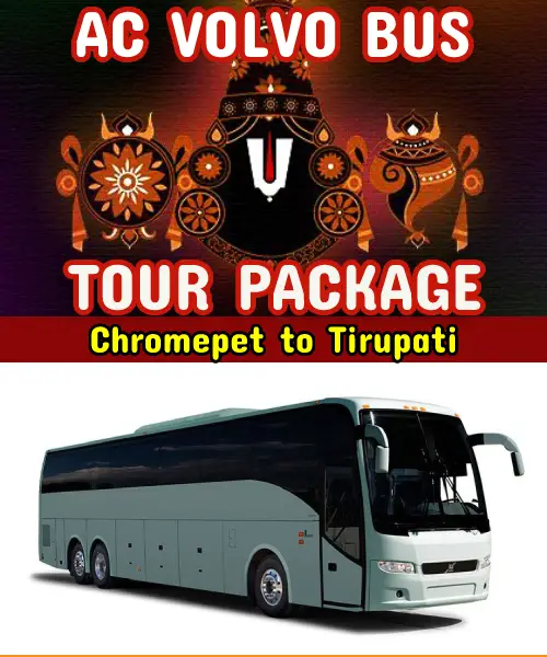 Tirupati One Day Trip from Chromepet by Bus