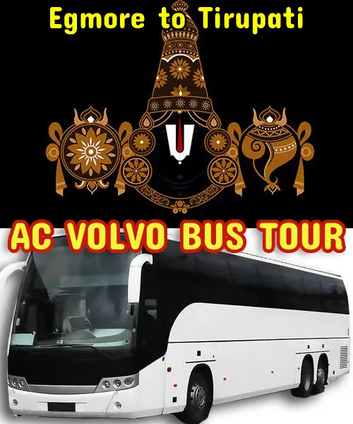 Egmore to Tirupati Bus Package