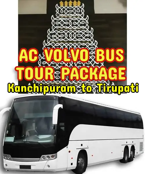 Kanchipuram to Tirupati Package by Bus