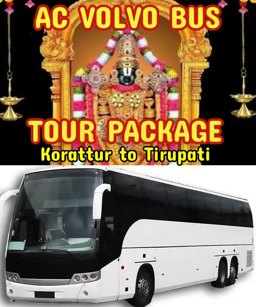 Korattur to Tirupati Package by Bus