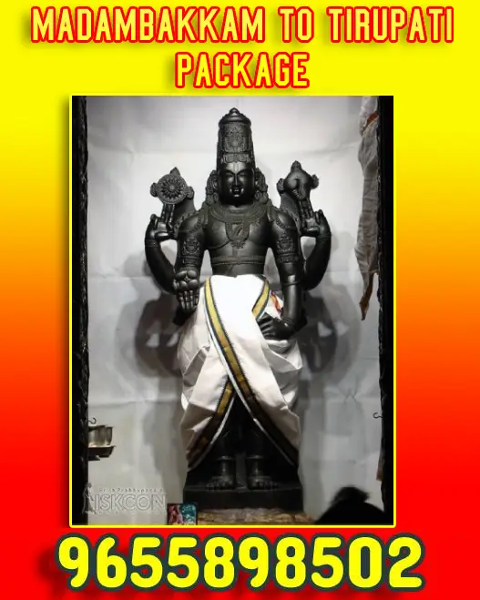 Madambakkam to Tirupati Package