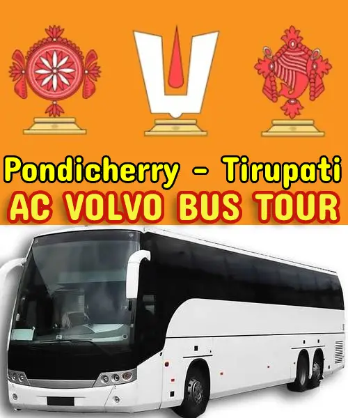 Pondicherry to Tirupati Package by Bus