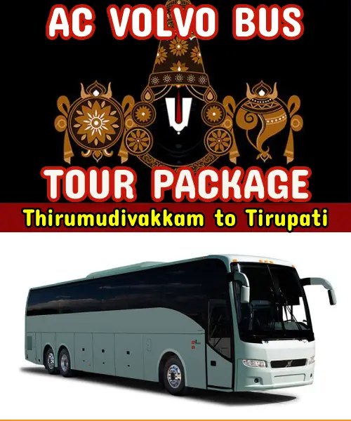 Tirupati One Day Trip from Thirumudivakkam by Bus